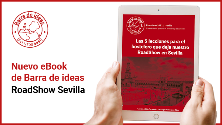 Sevilla, punto de encuentro del roadshow de Barra de ideas con los hosteleros