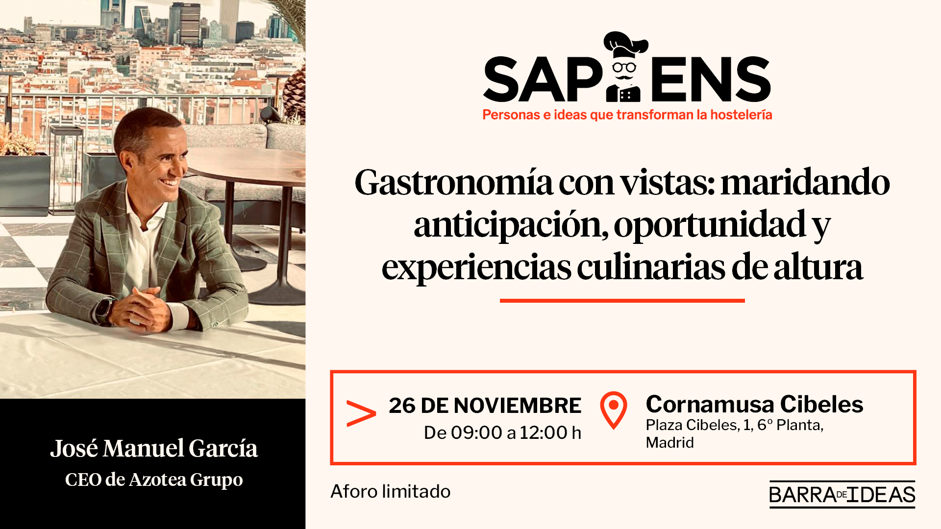 Sapiens_JoseManuelGarcia V Sapiens | José Manuel García (Azotea Grupo): cómo hacer de la oportunidad un negocio que marca tendencia