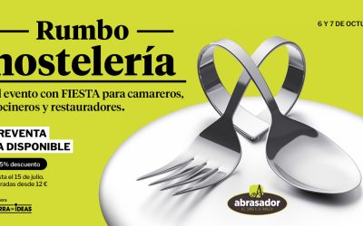 Rumbo Hostelería: el evento que NO te puedes perder
