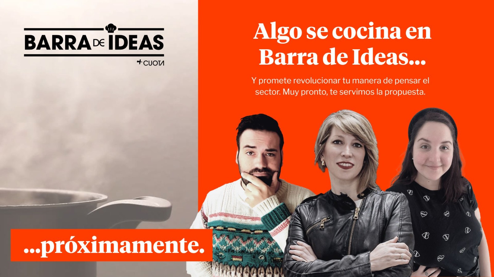 Algo se cuece en Barra de Ideas…