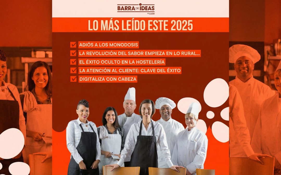 2025: el año en que la hostelería empezó a reciclar sus viejas costumbres